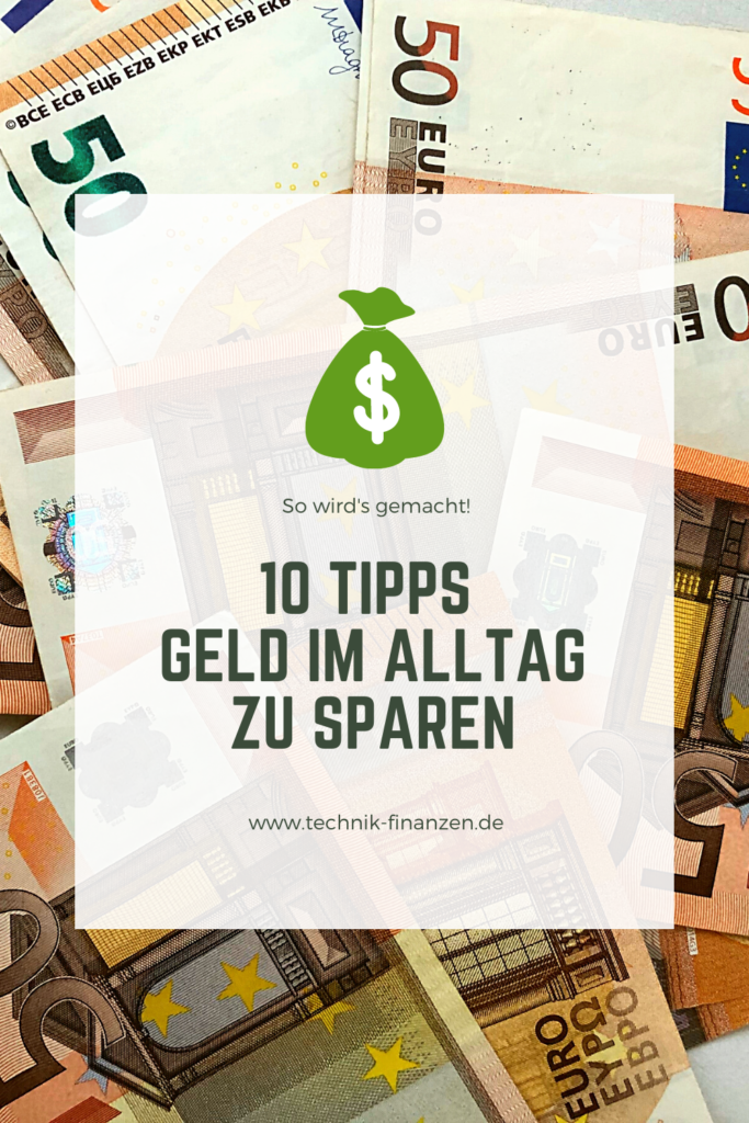 10 Tipps Geld Im Alltag Zu Sparen - So Sparst Du Mehr Geld